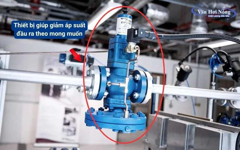 Van giảm áp hơi giúp đảm bảo áp suất đầu ra thấp hơn áp suất đầu vào