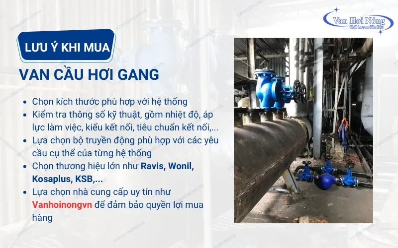 Một số lưu ý khi mua van cầu hơi gang cho hệ thống