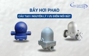 Bẫy hơi phao là gì? Ứng dụng & Cách lắp đặt hiệu quả
