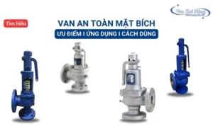 Top 5 thương hiệu van an toàn mặt bích chất lượng