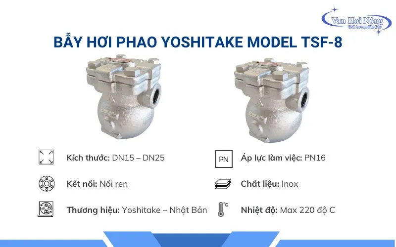 Thông tin bẫy hơi phao TSF-8 của Yoshitake