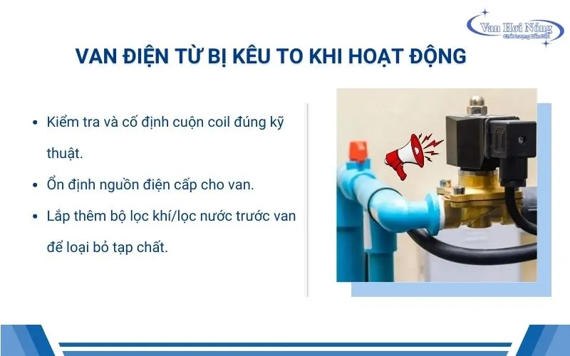 Cách khắc phục lỗi van điện từ bị kêu to bất thường