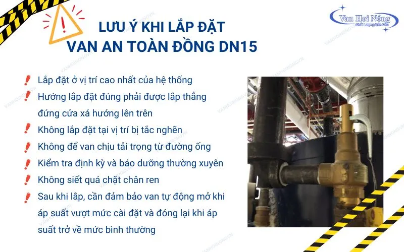Những lưu ý quan trọng khi lắp đặt van an toàn đồng DN15