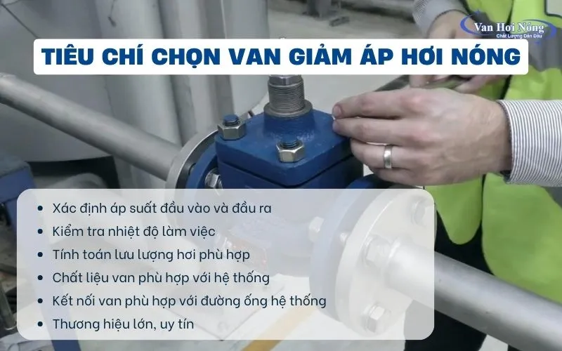 Các tiêu chí khi chọn van giảm áp cho hơi nóng