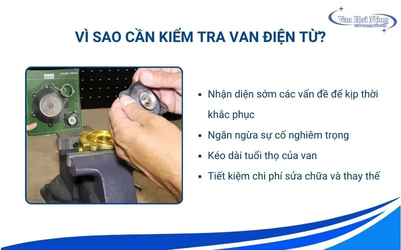 Lý do cần kiểm tra van điện từ định kỳ