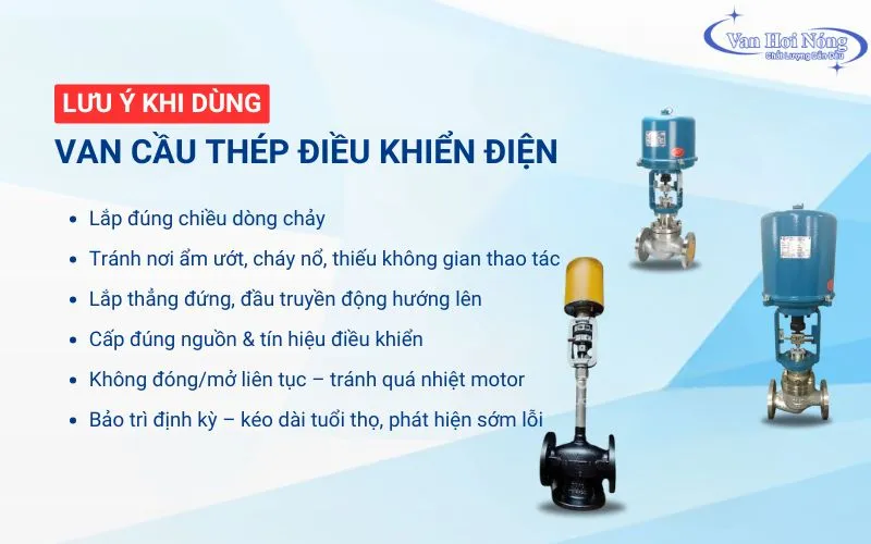 Lưu ý khi dùng van cầu thép điều khiển điện