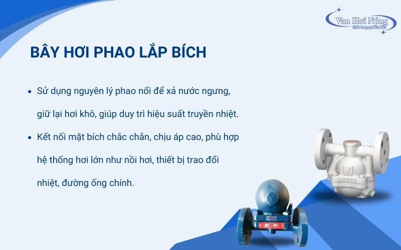 Bẫy hơi phao mặt bích có độ chắc chắn cao, chịu áp lực tốt