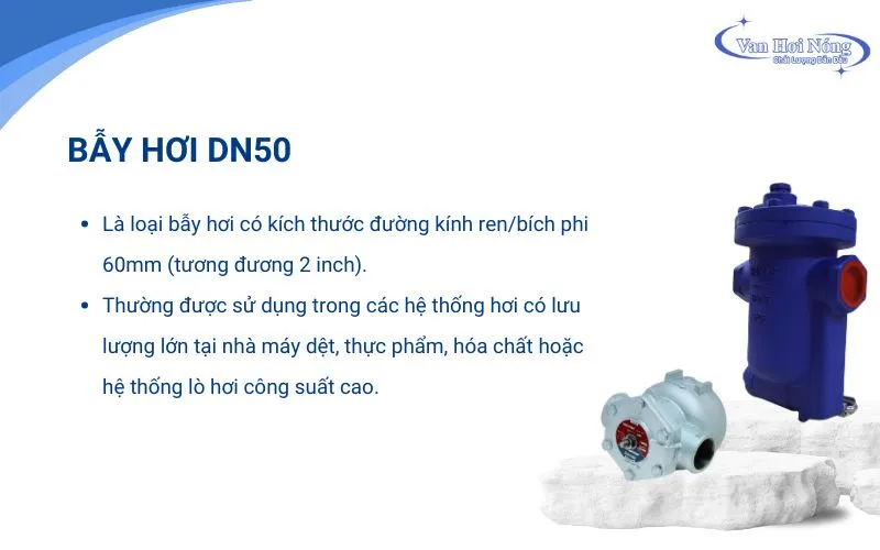 Bẫy hơi DN50 thích hợp lắp trong hệ thống có lưu lượng lớn