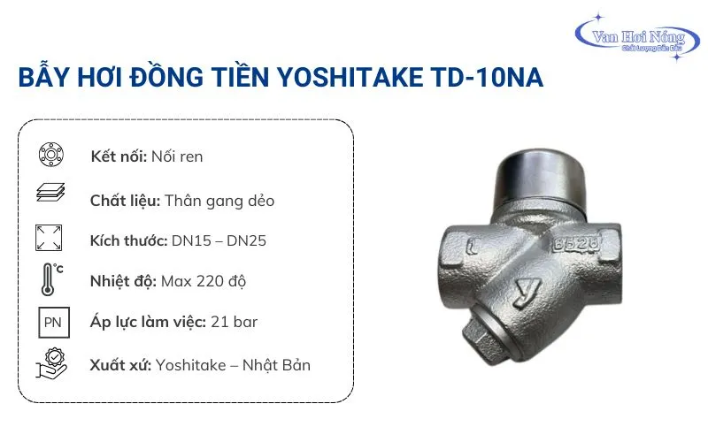 Bẫy hơi gang Yoshitake TD 10-NA được tin dùng nhiều