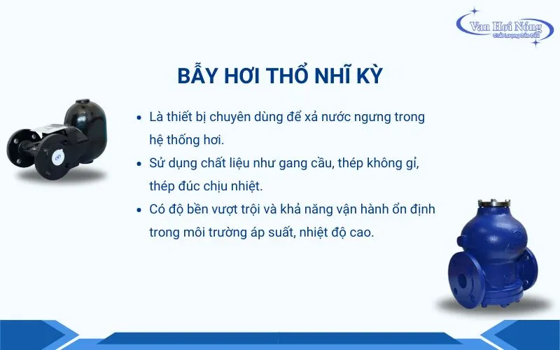 Bẫy hơi Thổ Nhĩ Kỳ được sản xuất với công nghệ hàng đầu châu Âu