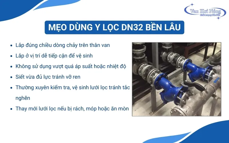 Bí quyết sử dụng y lọc hơi nóng DN32 bền bỉ, tối ưu