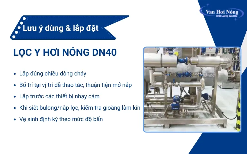 Cách để lọc y hơi nóng DN40 hoạt động ổn định, bền bỉ