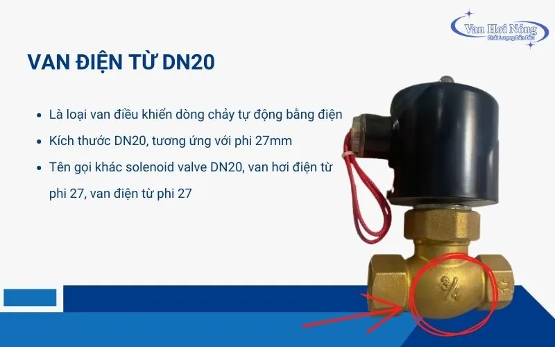 Van điện từ DN20 phù hợp với các đường ống phi 27mm
