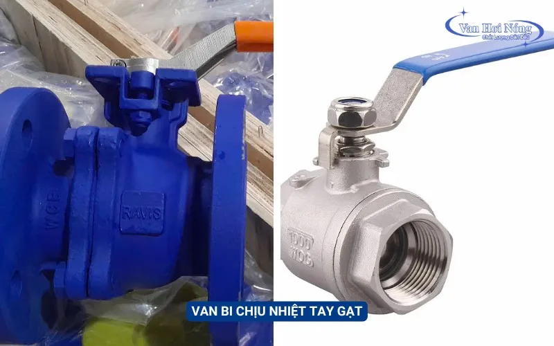 Van bi chịu nhiệt độ cao điều khiển tay gạt thủ công