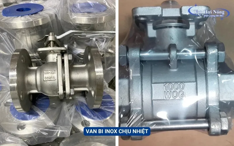 Van bi inox cho khả năng chịu nhiệt cao