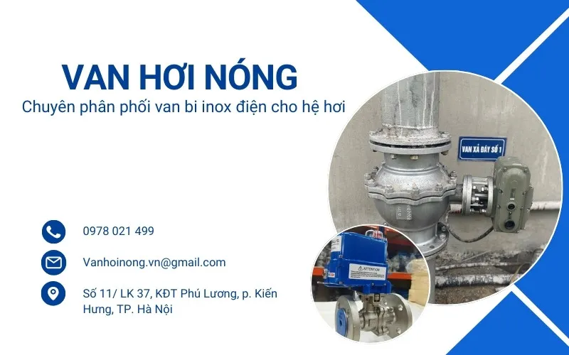 Van Hơi Nóng - Tổng kho phân phối van bi inox điện giá rẻ