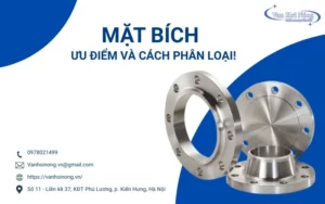 Mặt bích: Ưu điểm, ứng dụng & cách phân loại!