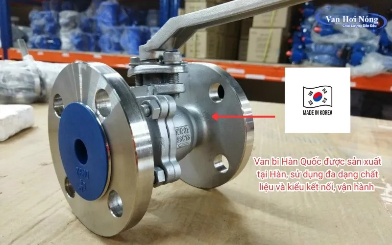 Van bi Hàn Quốc dùng để đóng/mở dòng chảy, được nhập khẩu từ Hàn Quốc