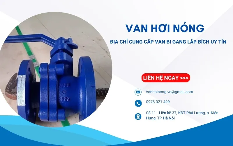 Vanhoinongvn - Địa chỉ uy tín mua van bi gang mặt bích giá rẻ