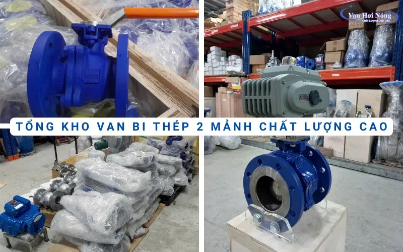 Van Hơi Nóng - Sẵn kho van bi thép 2 mảnh