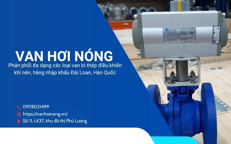 Van Hơi Nóng - Địa chỉ cung cấp van bi thép khí nén chính hãng