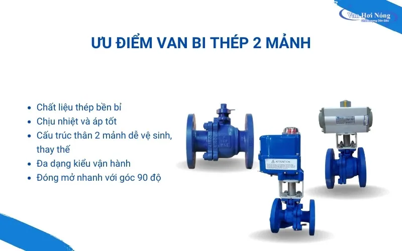 Ưu điểm của van bi thép 2 mảnh