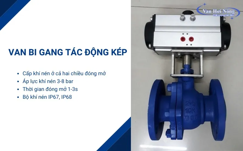 Van bi gang khí nén tác động kép