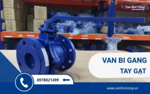 Van bi gang tay gạt loại nào tốt? Top sản phẩm chất lượng