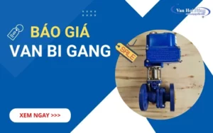 Bảng giá van bi gang mới nhất 2026