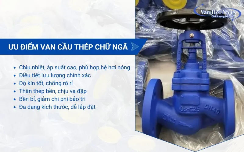 Van cầu chữ ngã thép sở hữu nhiều ưu điểm vượt trội