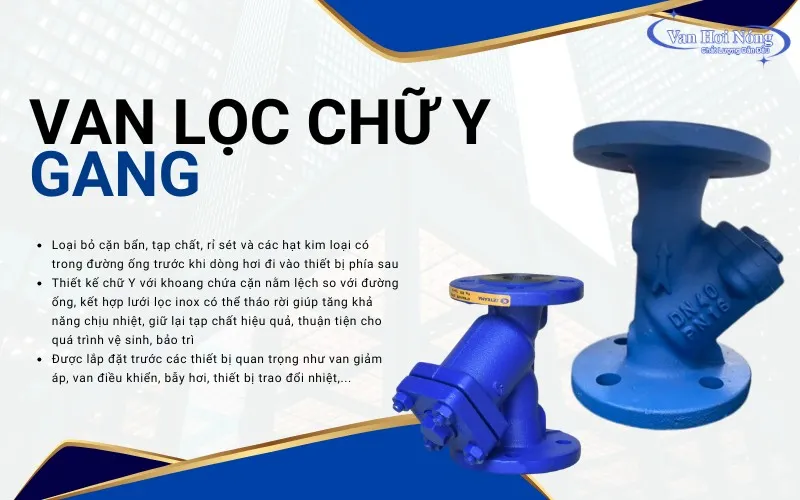 Van chữ Y giúp lọc cặn lẫn trong dòng hơi
