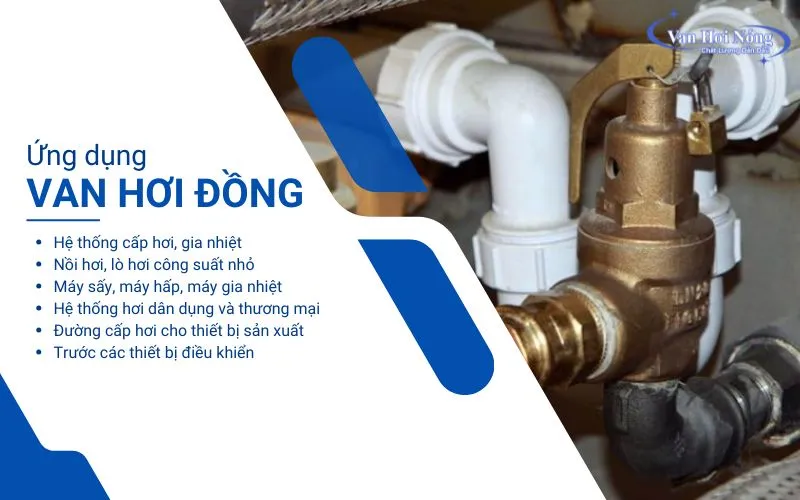 Các hệ thống sử dụng van hơi nóng bằng đồng