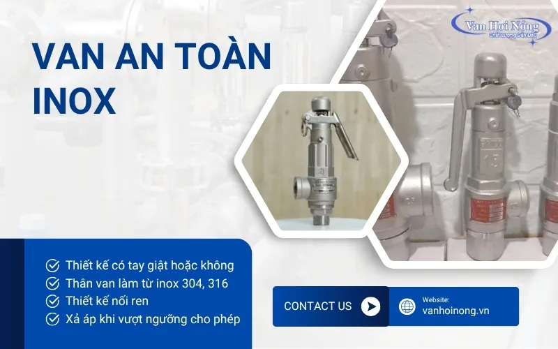 Van an toàn inox giúp giảm thiểu sự cố về áp suất trong hệ thống hơi