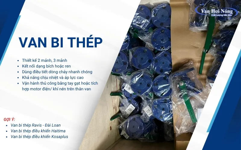 Van bi thép giúp điều khiển dòng chảy gần như tức thì