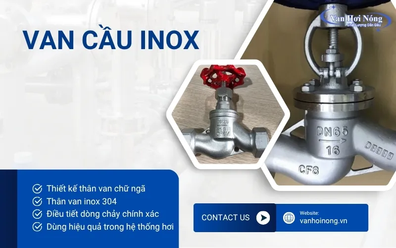 Van cầu inox giúp hệ thống hơi điều tiết chính xác dòng chảy