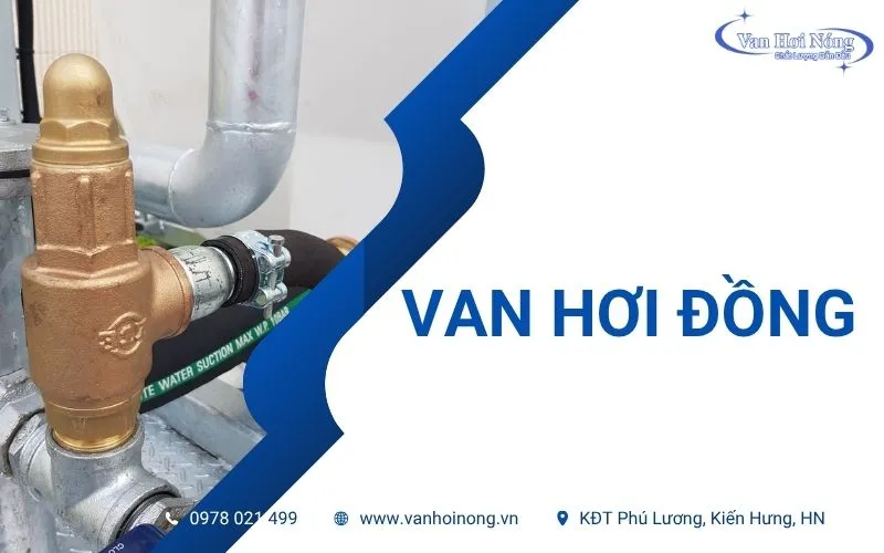 Van hơi đồng là gì? Các mẫu van hơi đồng chất lượng hiện nay!