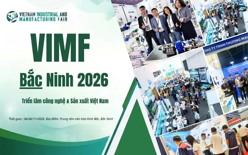 Triển làm VIMF triển làm công nghệ và sản xuất hàng đầu